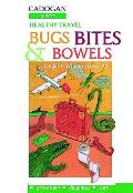 Healthy Travel Bugs Bites & Bowels