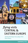 Flying Visits Central & Eastern Eur 1st Edition