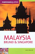 Cadogan Malaysia Brunei Singapore 1st Edition