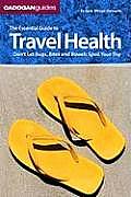 Cadogan Guide To Travel Health 4th Edition