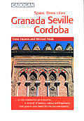 Cadogan Granada Seville & Cordoba 1st Edition