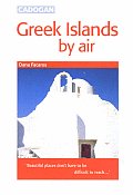 Cadogan Greek Islands By Air 1st Edition