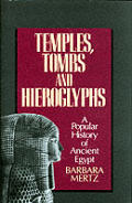 Temples Tombs & Hieroglyphs A Popular Hi