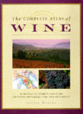 Complete Atlas Of Wine