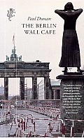 Berlin Wall Cafe