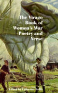 Virago Book of Womens War Poetry & Verse