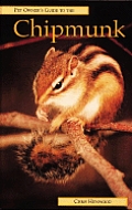 Pet Owners Guide To The Chipmunk