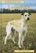Pet Owners Guide To The Lurcher