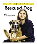 Living With A Rescued Dog