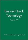 Bus and Truck Technology: Autotech '97