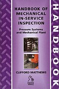 Handbook of Mechanical In-Service Inspection: Pressure Systems and Mechanical Plant