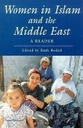 Women In Islam & The Middle East a Reader