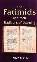 Fatimids & Their Traditions of Learning
