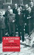 A Scottish Life: Sir John Martin, Churchill and Empire
