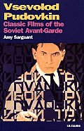 Vsevolod Pudovkin: Classic Films of the Soviet Avant-garde