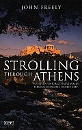 Strolling Through Athens Fourteen Unforg