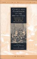 Crafts and Craftsmen of the Middle East: Fashioning the Individual in the Muslim Mediterranean