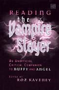 Reading The Vampire Slayer An Unoffici