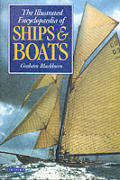 Illustrated Encyclopedia Of Ships & Boats