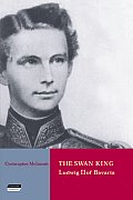 Swan King Ludwig II Of Bavaria