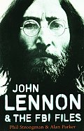 John Lennon & The FBI Files Beatles