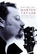 Martin Taylor Autobiography Of A Traveling Musician