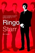Ringo Starr: A Life
