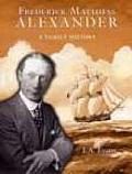 Frederick Matthias Alexander a Family History