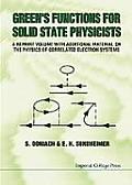Green's Functions for Solid State Physicists: A Reprint Volume with Additional Material on the Physics of Correlated Electron Systems