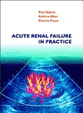 Acute Renal Failure in Practice
