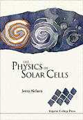 The Physics of Solar Cells: Photons In, Electrons Out