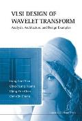 VLSI Design of Wavelet Transform Analysis Architecture & Design Examples