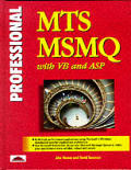Professional MTS & MSMQ With VB & ASP