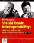Professional Visual Basic Interoperabili