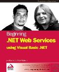 Beginning .net Web Services With Vb.net