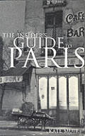 Insiders Guide To Paris