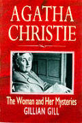 Agatha Christie The Woman & Her Mysterie