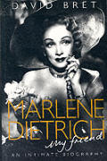 Marlene Dietrich My Friend