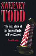 Sweeney Todd The Real Story of the Demon Barber of Fleet Street
