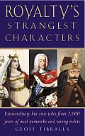 Royaltys Strangest Characters Extraor