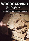 Woodcarving For Beginners