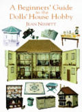 Beginners Guide To The Dolls House Hobby