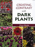 Creating Contrast With Dark Plants