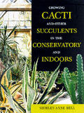 Growing Cacti & Other Succulents In The