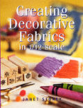 Creating Decorative Fabrics In 1/12 Scale