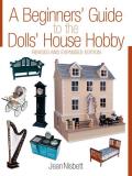 Beginners Guide to the Dolls House Hobby