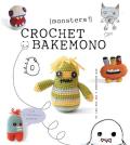 Crochet Bakemono Monsters