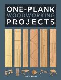 One Plank Woodworking Projects