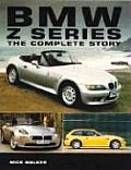 Bmw Z Series The Complete Story
