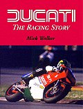 Ducati The Racing Story